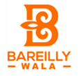 Bareilly Wala